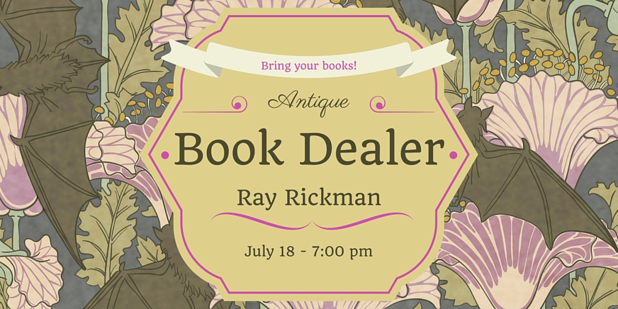 Antique Book Dealer Ray Rickman June 18